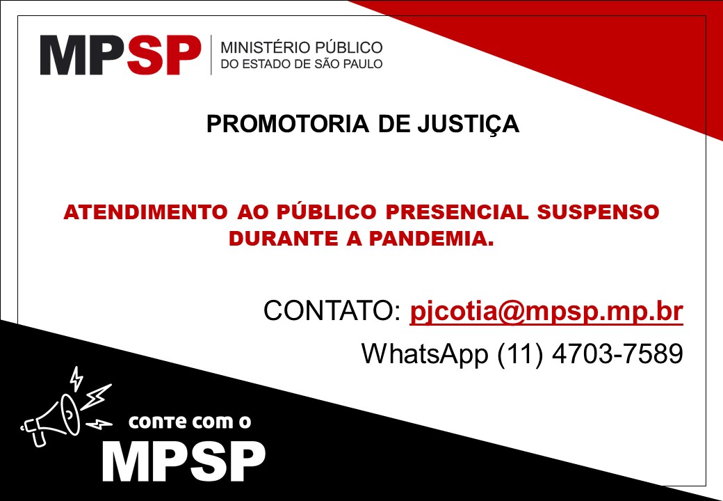  Ministério Público de Cotia suspende atendimento presencial e disponibiliza canal de comunicação