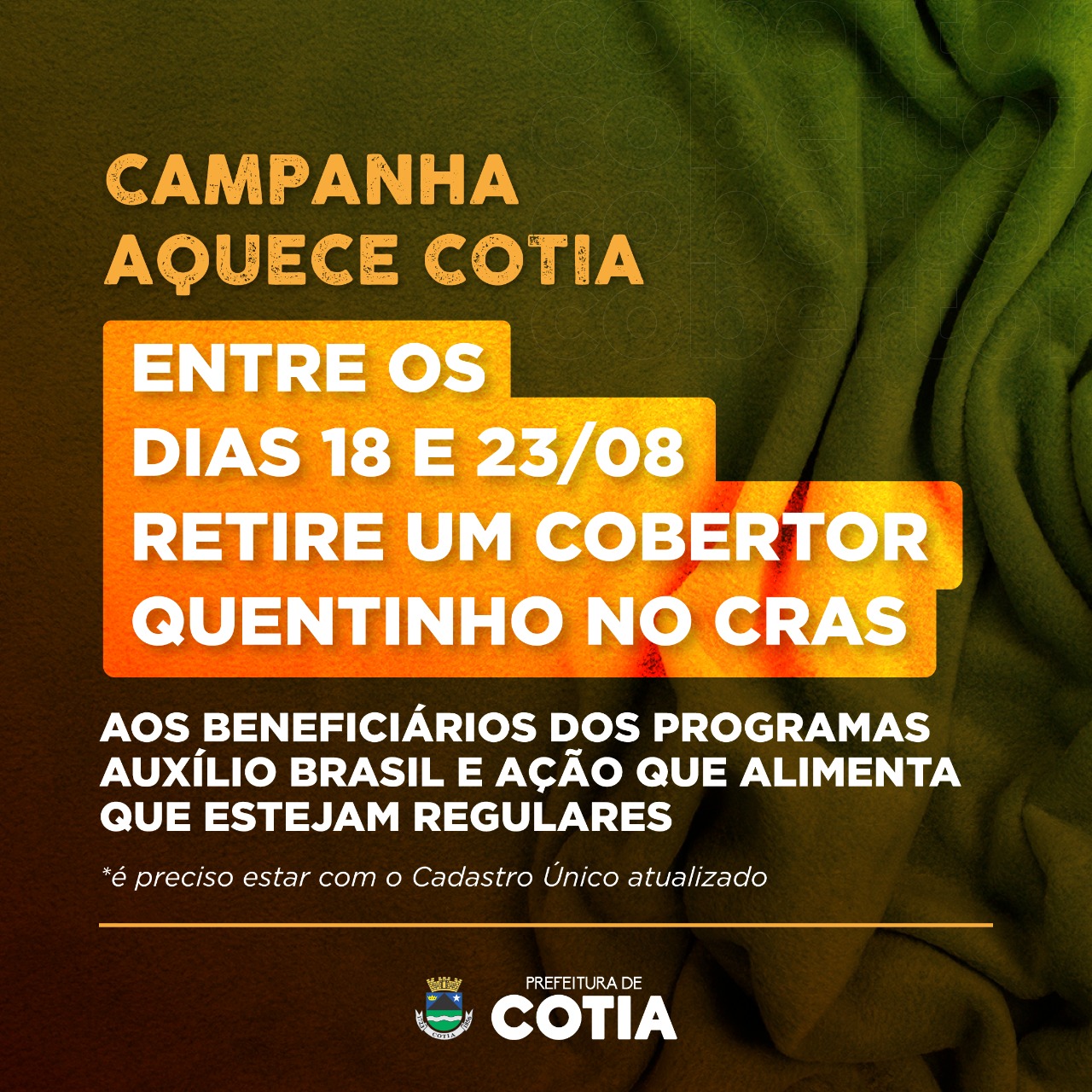 Campanha Aquece Cotia: SDS vai entregar um cobertor para beneficiários do Auxílio Brasil e Ação que Alimenta