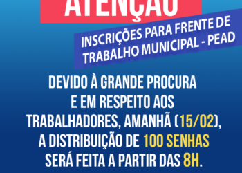 Mudança de horário – Inscrições PEAD – Frente de Trabalho