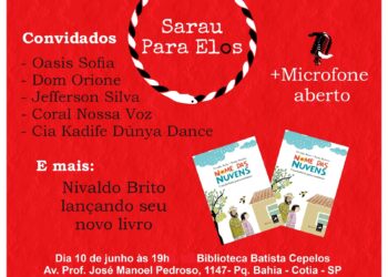 Dia 10/06 acontece a 2ª edição do Sarau Para Elos na Biblioteca Batista Cepelos