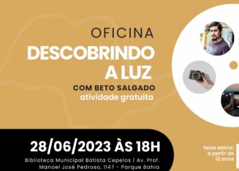 Inscrições abertas para oficina presencial e gratuita de Fotografia