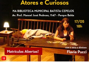 Inscrições abertas para oficina gratuita “Atuação para atores e curiosos”