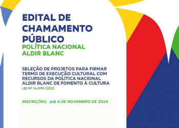 Editais que vão distribuir recursos para projetos culturais recebem inscrições até o dia 6 de novembro