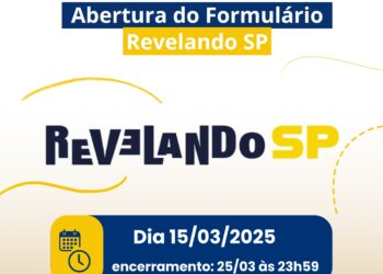 Inscrições abertas para a seleção do evento cultural ‘Revelando SP 2025’   