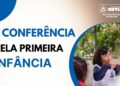 Conferência da 1ª Infância de Cotia acontece nesta quinta-feira (13)